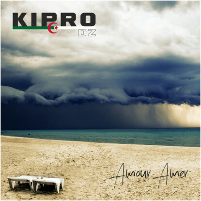KIPRO DZ - Amour Amer