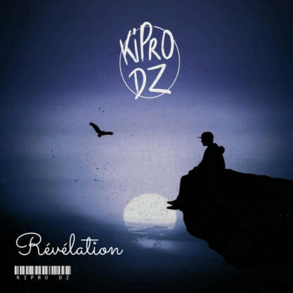 KIPRO DZ - Révélation